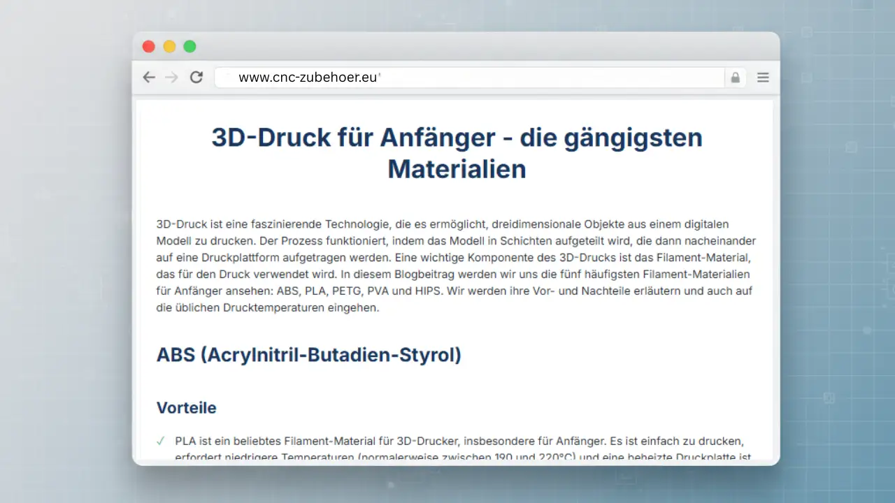 Mockup eines Blogbeitrags auf cnc-zubehoer.eu mit dem Titel „3D-Druck für Anfänger - die gängigsten Materialien“.